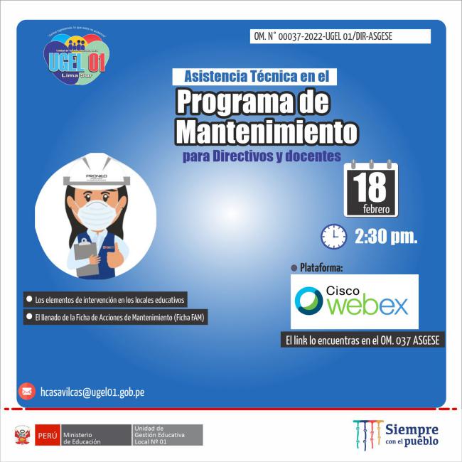 Asistencia técnica en el programa de mantenimiento 2022 para los directivos y/o docentes