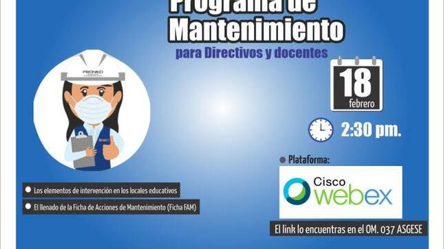 Asistencia técnica en el programa de mantenimiento 2022 para los directivos y/o docentes