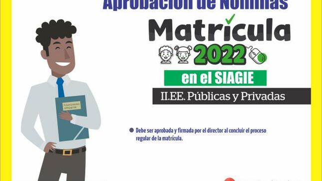 Aprobación de nóminas de matrícula 2022 en el siagie