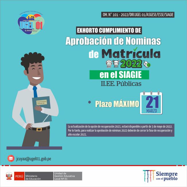 Exhorto cumplimiento de aprobación de nóminas de matrícula 2022 en el siagie – ii.ee. públicas