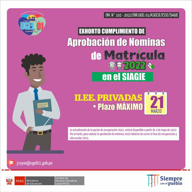 Exhorto cumplimiento de aprobación de nóminas de matrícula 2022 en el siagie – ii.ee. privadas