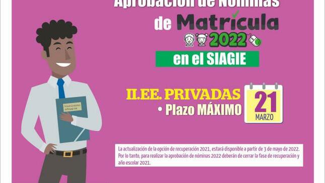 Exhorto cumplimiento de aprobación de nóminas de matrícula 2022 en el siagie – ii.ee. privadas