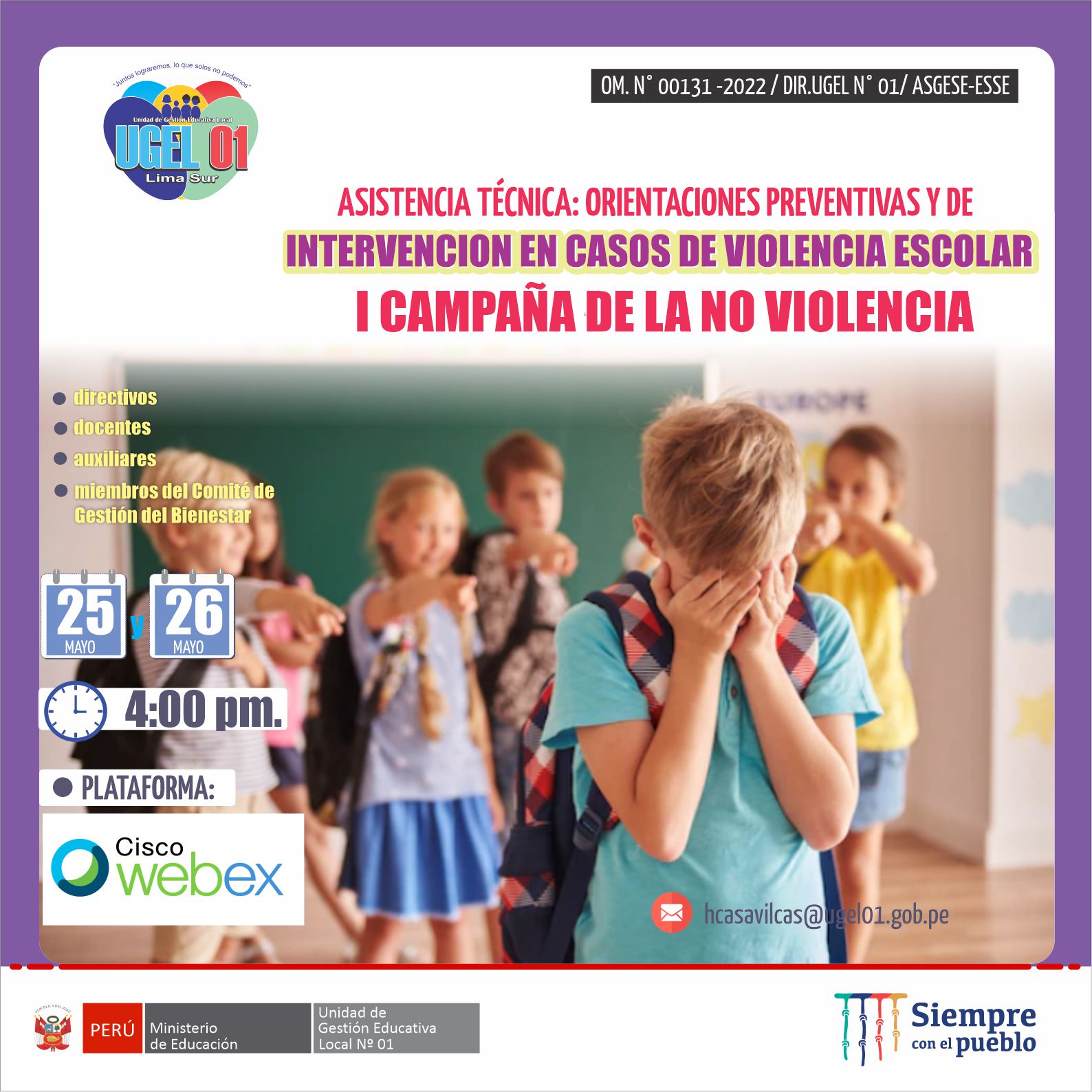 Asistencia técnica: orientaciones preventivas y de intervencion en casos de violencia escolar - i campaña de la no violencia