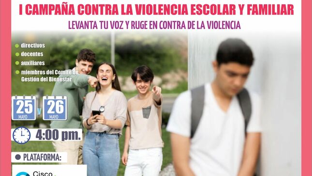 I campaña contra la violencia escolar y familiar levanta tu voz y ruge en contra de la violencia