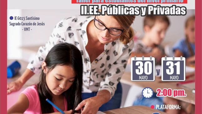 Taller retorno saludable a la educación presencial para estudiantes del nivel primario de ii.ee. públicas y privadas