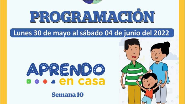 Programación de aprendo en casa del 30 mayo al 04 de junio 2022