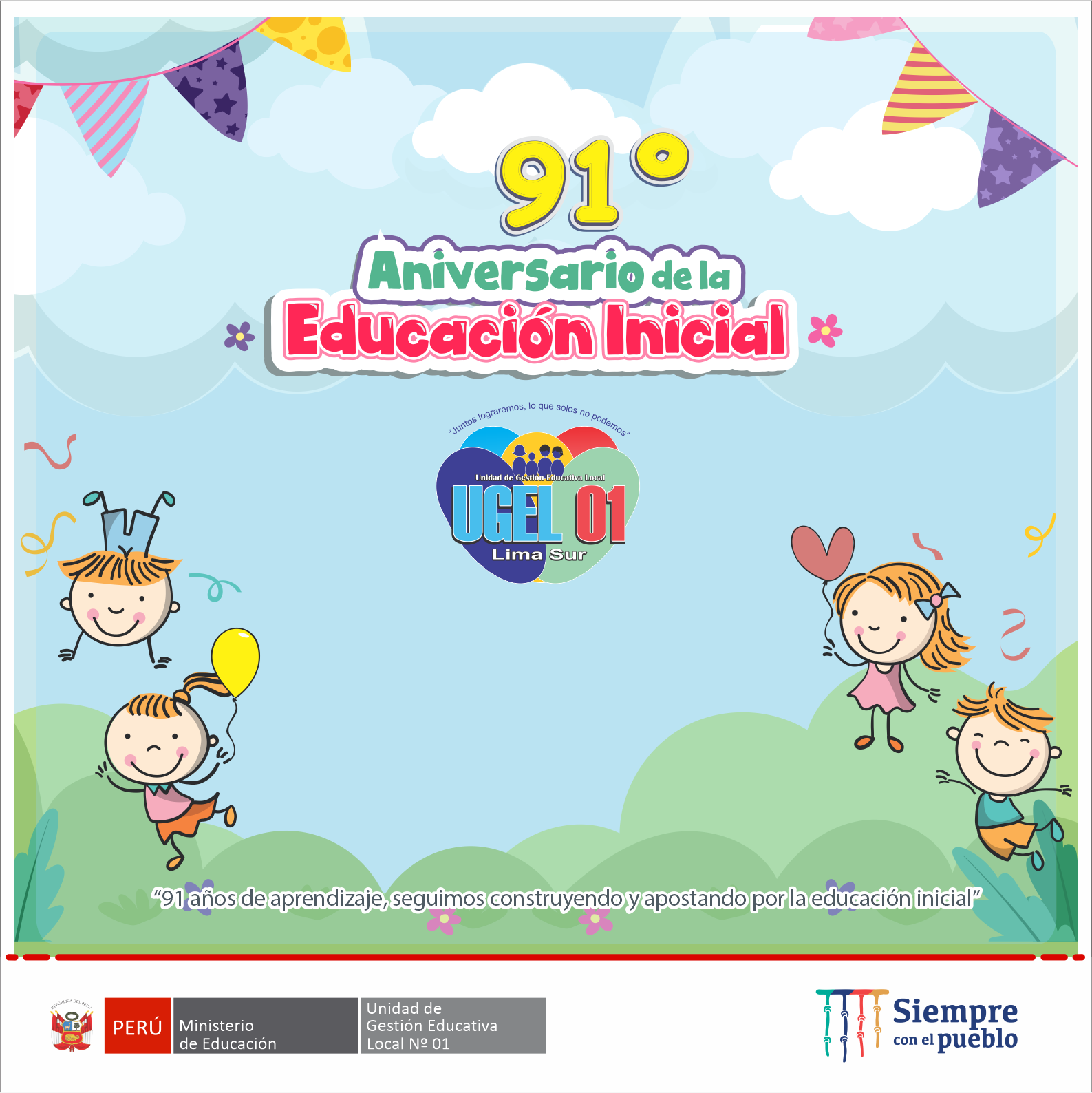 Feliz 91° aniversario de la educación inicial ugel uno