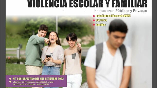 Ii campaña contra la violencia escolar y familiar - programa de autocuidado semanal y kit socioafectivo - setiembre