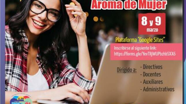 Taller virtual de fortalecimiento emocional por el día de la mujer: el incomparable aroma de mujer