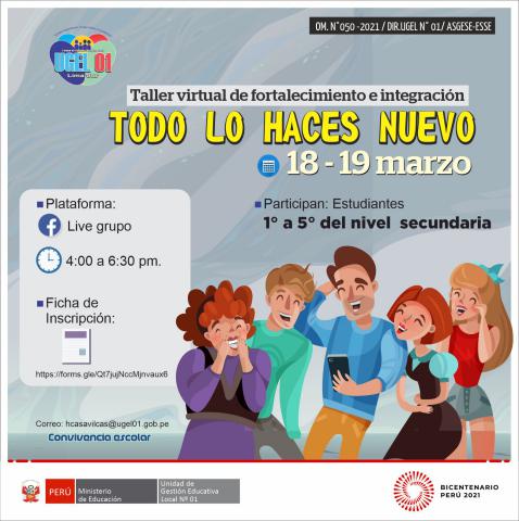 Taller virtual de fortalecimiento e integración todo lo haces nuevo para estudiantes del 1° a 5° del nivel secundaria