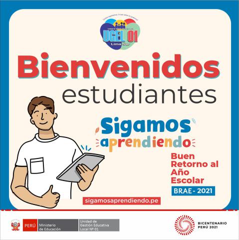Buen retorno al año escolar 2021 a todos nuestros estudiantes de la ugel 01