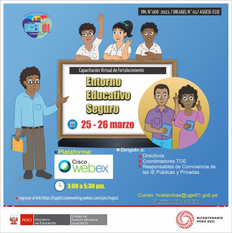 Capacitación virtual de fortalecimiento: entorno educativo seguro