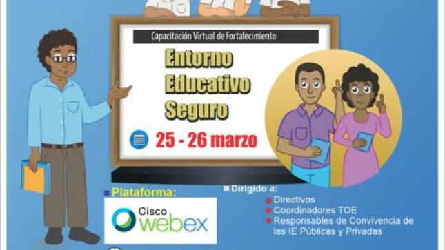 Capacitación virtual de fortalecimiento: entorno educativo seguro