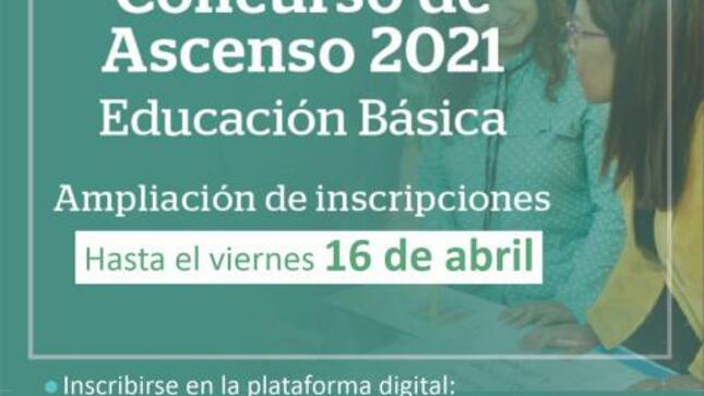 Amplían las inscripciones para el concurso de ascenso 2021 hasta el 16 de abril