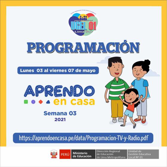 Programación de aprendo en casa del 03 al 07 de mayo 2021