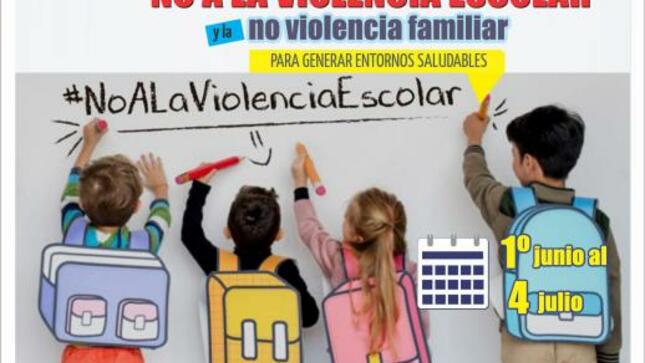 Campaña de la no violencia escolar y la no violencia familiar para generar entornos saludables