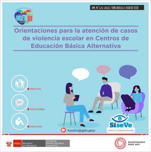 Orientaciones para la atención de casos de violencia escolar en centros de educación básica alternativa