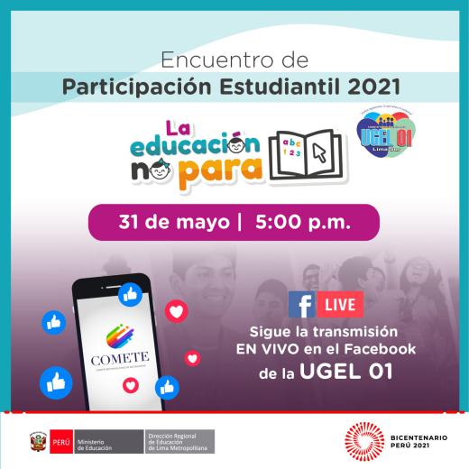 Encuentro de participación estudiantil – comete ugel 01