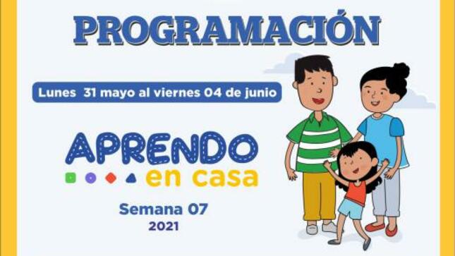 Programación de aprendo en casa del 31 mayo al 4 de junio 2021