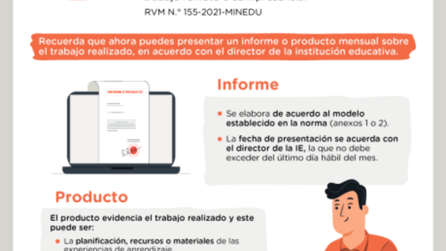 Presentar informe o producto del trabajo remoto o semipresencial