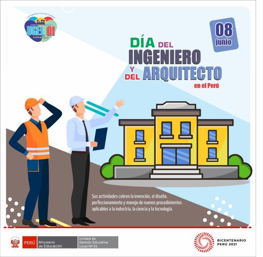 Feliz día del ingeniero y del arquitecto en el perú: 8 de junio