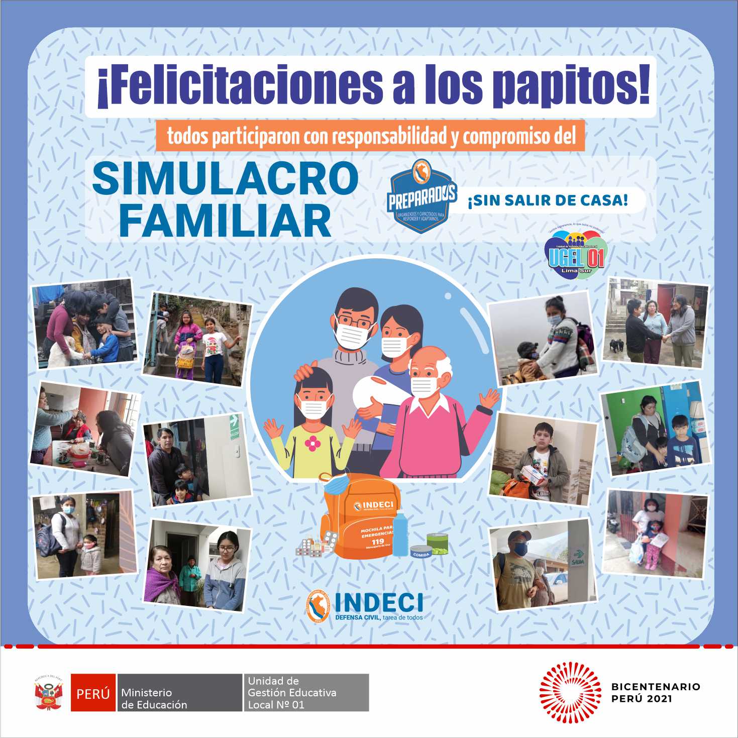 Felicitaciones a los padres de familia por participar del simulacro familiar 2021