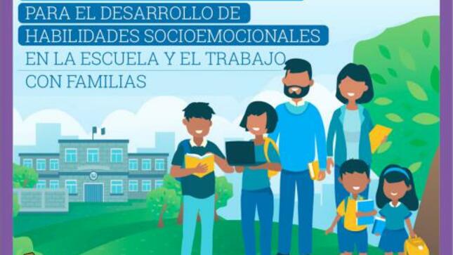 Guia de disciplina positiva para el desarrollo de habilidades socioemocionales en la escuela y el trabajo con familias - minedu