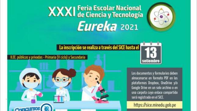Inscripción la xxxi feria escolar nacional de ciencia y tecnología eureka virtual 2021