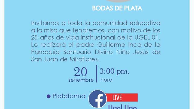 Misa institucional por 25 años de la ugel 01