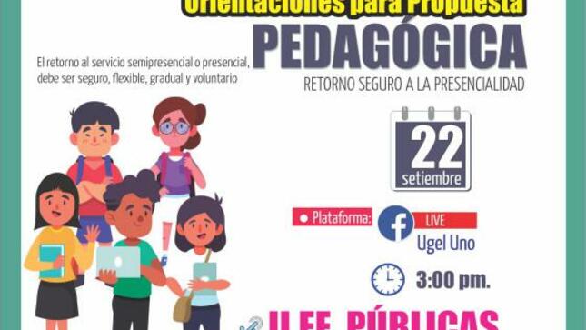 Webinar: orientaciones para propuesta pedagógica (retorno seguro a la presencialidad)