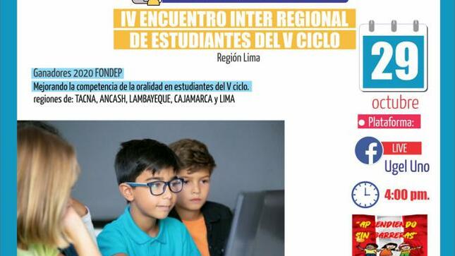 Iv encuentro virtual inter regional de estudiantes del v ciclo