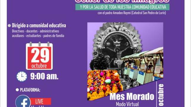 Misa en honor al señor de los milagros y por la salud de nuestra comunidad educativa