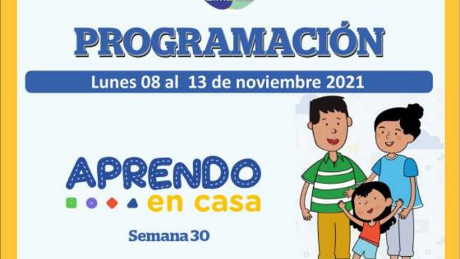 Programación de aprendo en casa del 08 al 13 de noviembre 2021