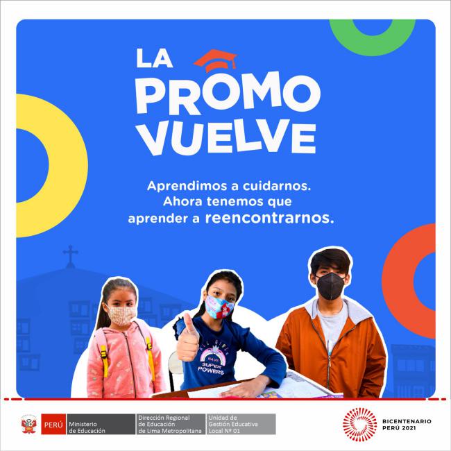 Promovemos el retorno de la promoción 2021
