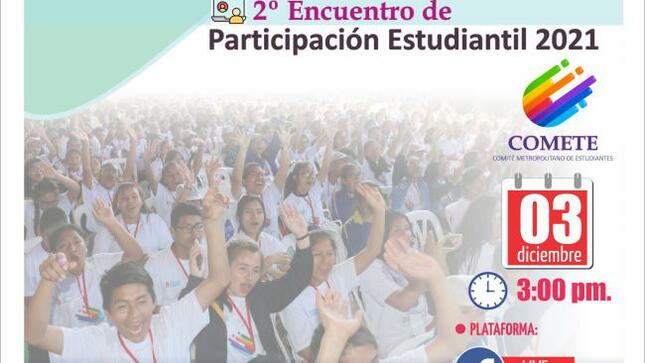 Ii encuentro de participación estudiantil del comité metropolitano de estudiantes - comete