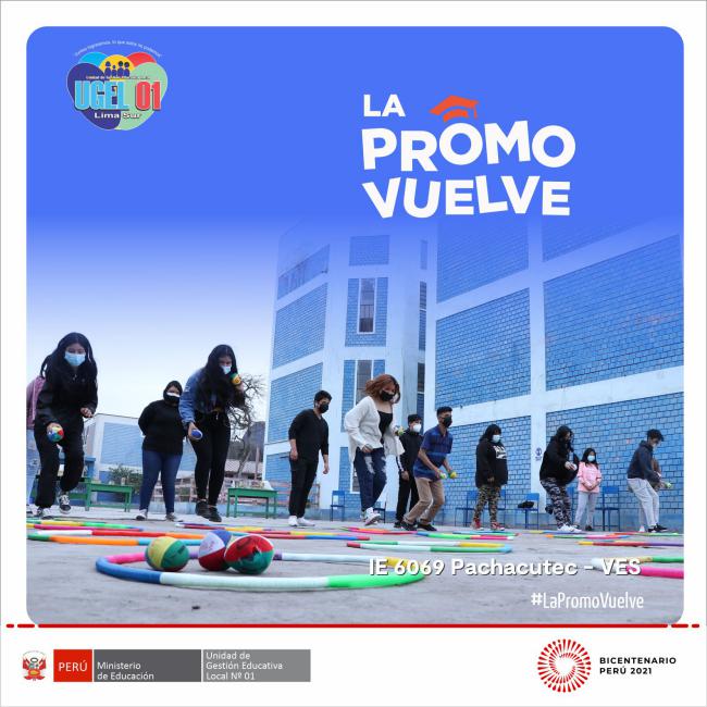 La promo vuelve con estudiantes de la ie 6069 pachacutec de ves