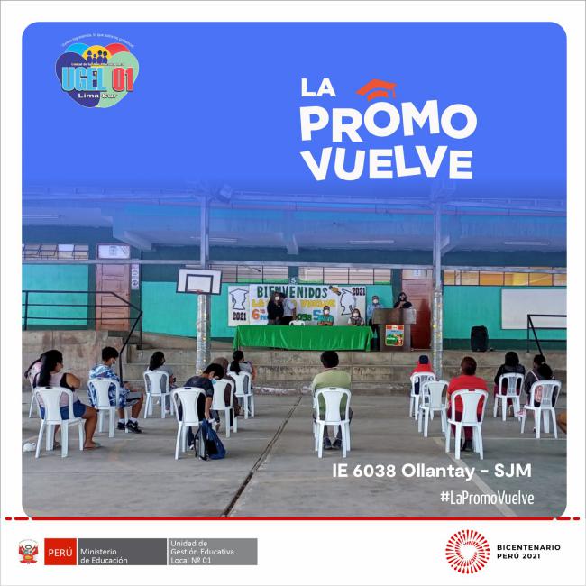 La promo vuelve en la ie 6038 ollantay de sjm