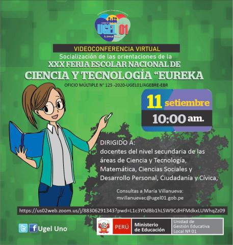 Videoconferencia virtual: xxx feria escolar nacional de ciencia y tecnología “eureka 2020”