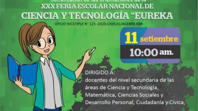 Videoconferencia virtual: xxx feria escolar nacional de ciencia y tecnología “eureka 2020”
