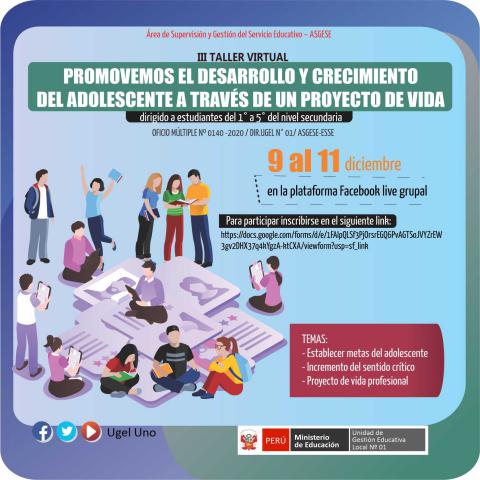 Iii taller virtual: promovemos el desarrollo y crecimiento del adolescente a través de un proyecto de vida