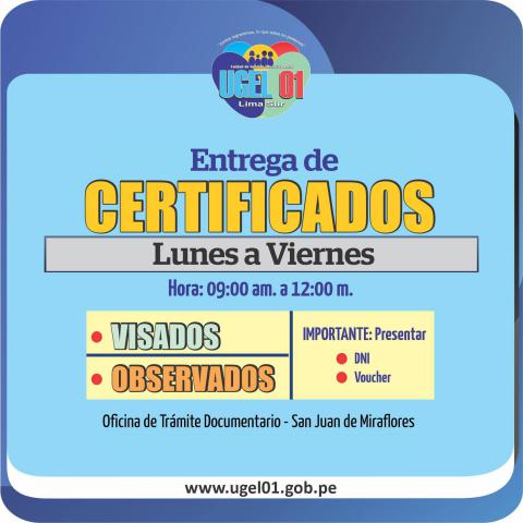 Entrega de certificados visados y observados de lunes a viernes