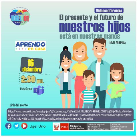 Videoconferencia: el presente y el futuro de nuestros hijos está en nuestras manos