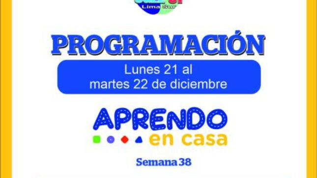 Programación de aprendo en casa (21 al 22 de diciembre 2020