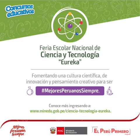 Feria escolar nacional de ciencia y tecnología “eureka”