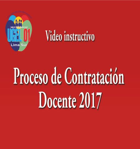 Vídeo instructivo - proceso de contratación docente 2017