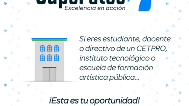 Superatec: concursos de innovación y buenas prácticas en educación técnica y artística