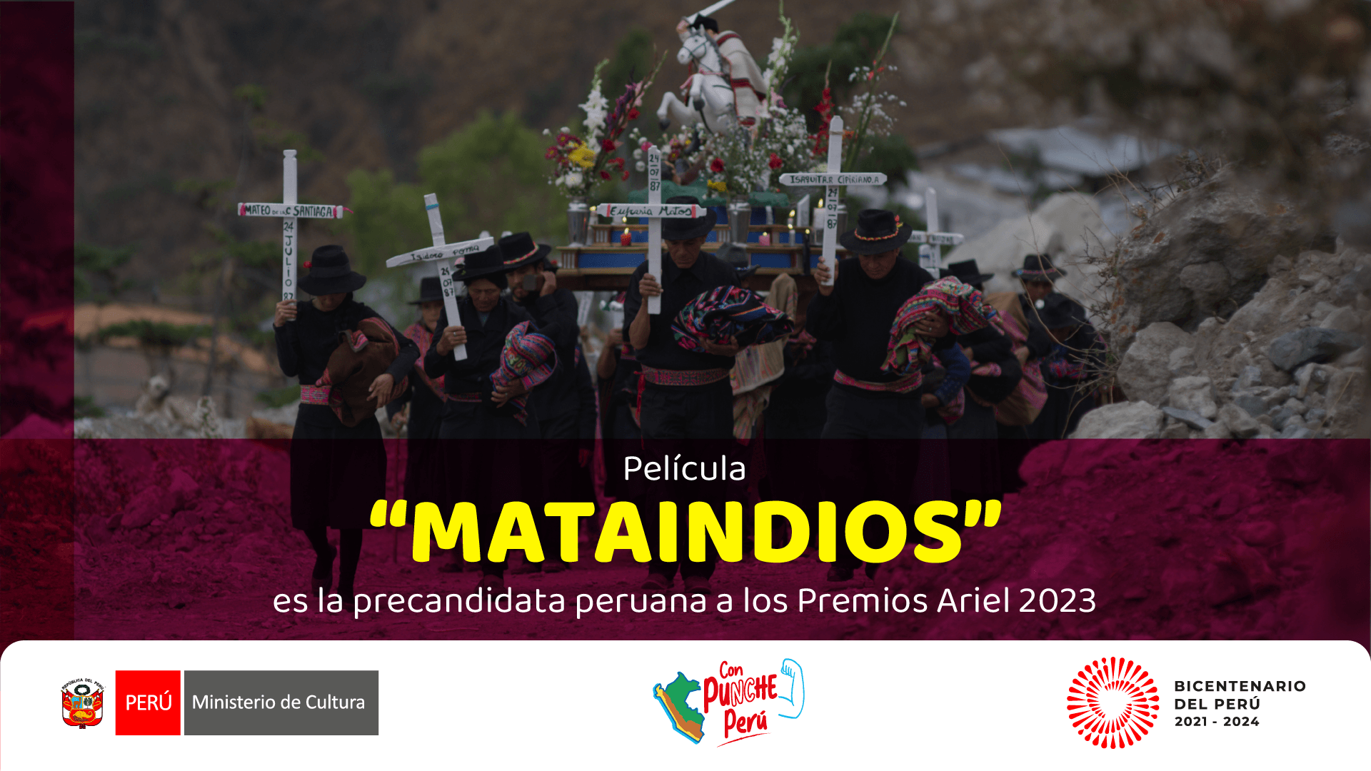 Ministerio de Cultura: Película “Mataindios” representará al Perú en la 65º edición de los Premios Ariel