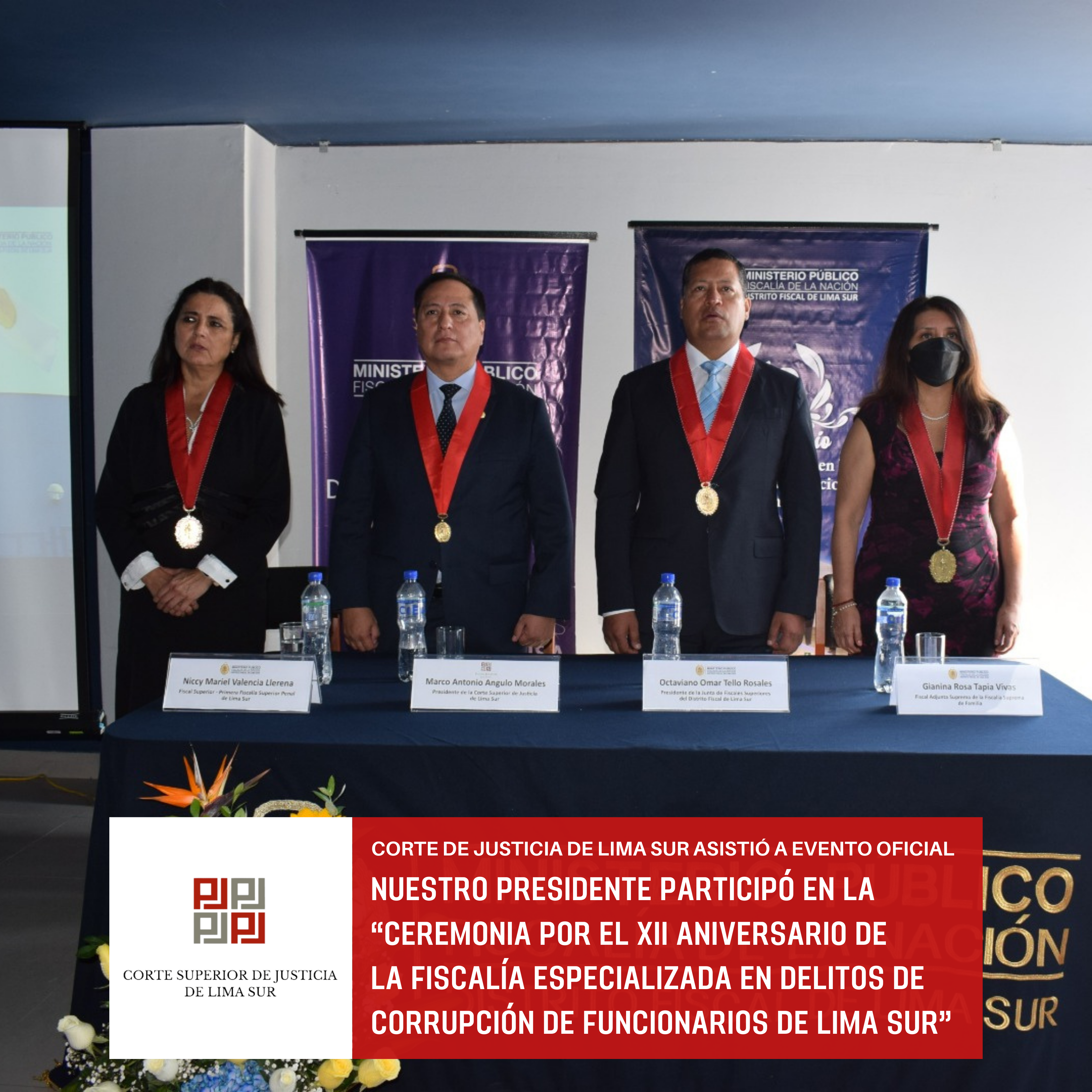Nuestro presidente participó en la “Ceremonia por el XII Aniversario de la Fiscalía Especializada en Delitos de Corrupción de Funcionarios