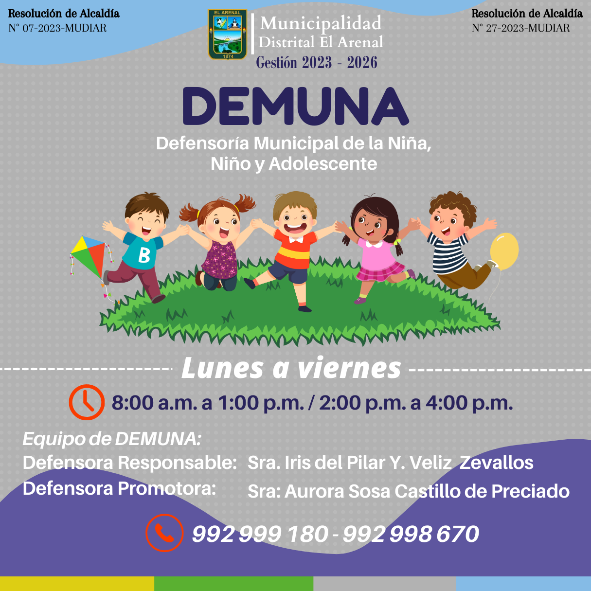 Flyer del horario de atenciΓ³n de la DEMUNA-El Arenal