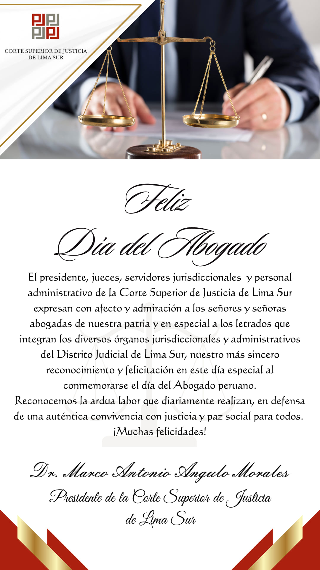 La Presidencia y toda la familia de la Corte Superior de Justicia de Lima Sur saludan a sus abogados en su día. ⚖️📚📖